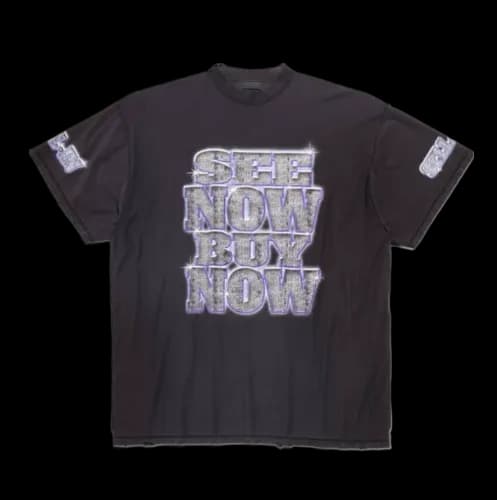 BALENCIAGA SEE NOW BUY NOW TEE — T-Shirts from Taobao