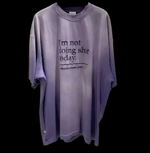 VETEMENTS IM NOT DOING SHIT TODAY TEE — T-Shirts from Taobao, photo 2 of 2